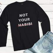 NotYourHabibi L-Sleeve