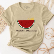 Not A Watermelon T-shirt