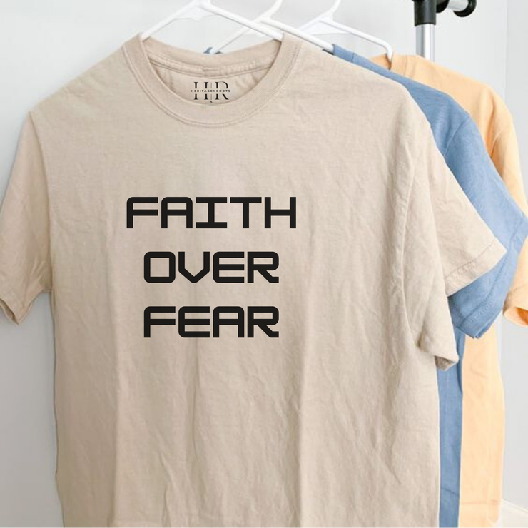 Faith Over Fear T-shirt