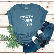 Faith Over Fear T-shirt